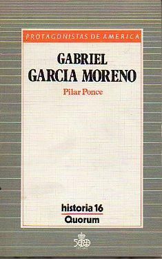 GABRIEL GARCÍA MORENO
