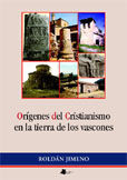ORÍGENES DEL CRISTIANISMO EN LA TIERRA DE LOS VASCONES