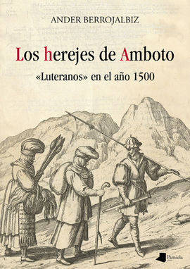 LOS HEREJES DE AMBOTO