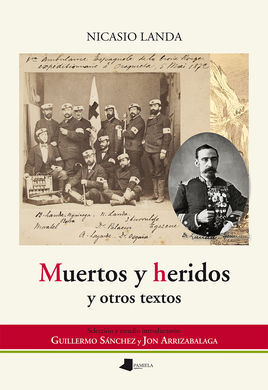 NICASIO LANDA MUERTOS Y HERIDOS Y OTROS TEXTOS