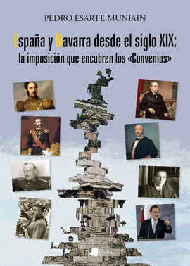 ESPAÑA Y NAVARRA DESDE EL SIGLO XIX: