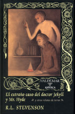 EL EXTRAÑO CASO DEL DOCTOR JEKYLL Y MR HYDE Y OTROS RELATOS DE TERROR