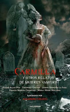 CARMILLA Y OTROS RELATOS DE MUJERES VAMPIRO