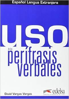 USO DE LAS PERÍFRASIS VERBALES