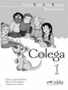 COLEGA 1 TEACHER'S BOOK