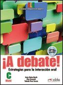 ¡A DEBATE! - LIBRO DEL ALUMNO + CD AUDIO
