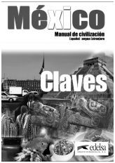 MÉXICO. MANUAL DE CIVILIZACIÓN. CLAVES