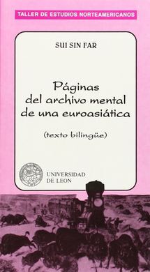 PÁGINAS DEL ARCHIVO MENTAL DE UNA EUROASIÁTICA