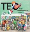 TEO EN EL HIPERMERCADO