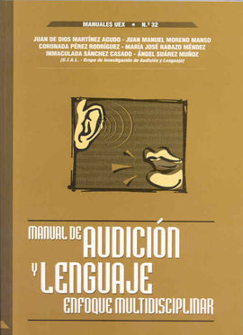 MANUAL DE AUDICIÃN Y LENGUAJE. ENFOQUE MULTIDISCIPLINAR