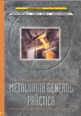 METALURGIA GENERAL PRÃCTICA