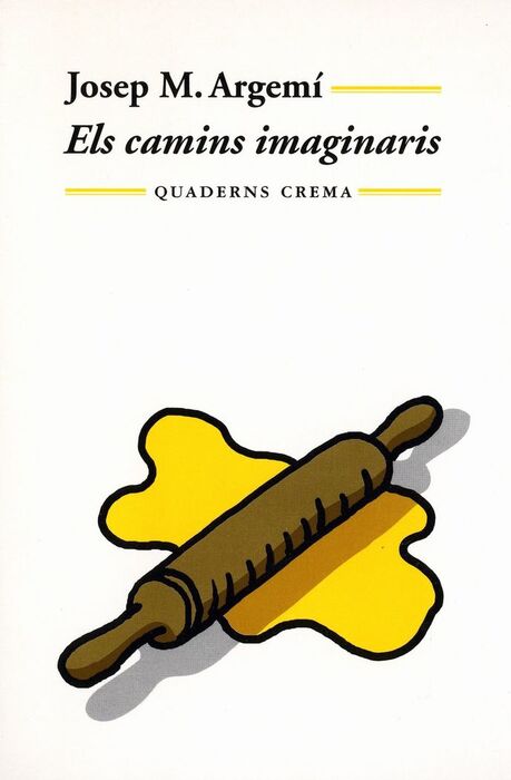 ELS CAMINS IMAGINARIS