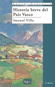 HISTORIA BREVE DEL PAÍS VASCO