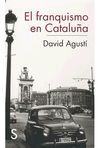 EL FRANQUISMO EN CATALUÑA