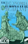LA ECONOMÍA EUROPEA EN EL SIGLO XVI
