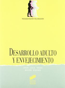 DESARROLLO ADULTO Y ENVEJECIMIENTO