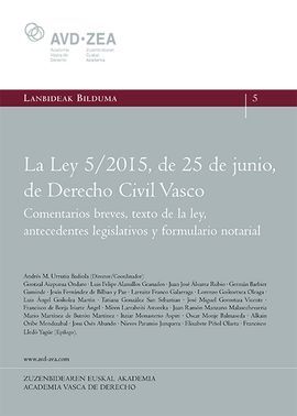 LA LEY 5/2015, DE 25 DE JUNIO, DE DERECHO CIVIL VASCO.