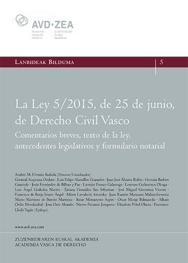 LA LEY 5/2015, DE 25 DE JUNIO, DE DERECHO CIVIL VASCO.