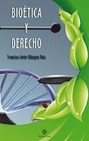 BIOÉTICA Y DERECHO (2º ED.)