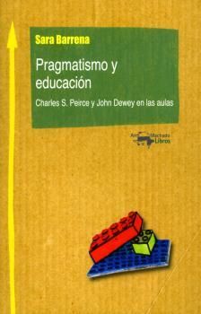 PRAGMATISMO Y EDUCACIÓN