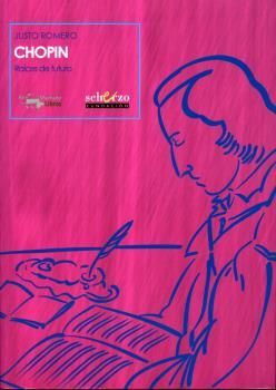 CHOPIN RAÍCES DE FUTURO