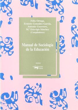 MANUAL DE SOCIOLOGÍA DE LA EDUCACIÓN