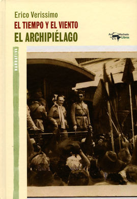 EL TIEMPO Y EL VIENTO. 3: EL ARCHIPIÉLAGO