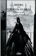 HISTORIA DE LA FOTOGRAFÃA EN ESPAÃA