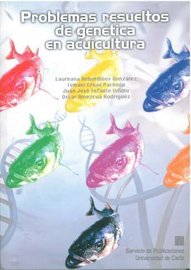 PROBLEMAS RESUELTOS DE GENÃTICA EN ACUICULTURA