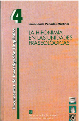 HIPONIMIA EN LAS UNIDADES FRASEOLÃGICAS, LA