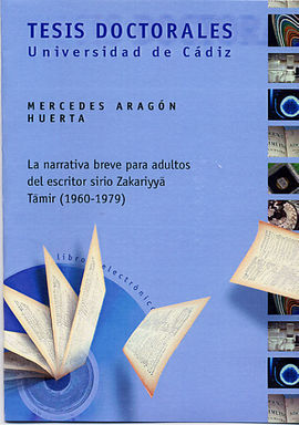 NARRATIVA BREVE PARA ADULTOS DEL ESCRITOR SIRIO ZAKARIYYA TAMIR (1960-1979)