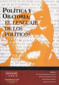 POLÃTICA Y ORATORIA: EL LENGUAJE DE LOS POLÃTICOS