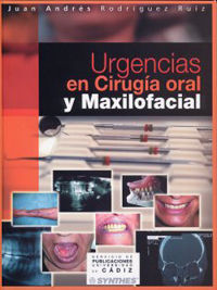 URGENCIAS EN LA CIRUGÃA ORAL Y MAXILOFACIAL