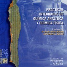 PRÃCTICAS INTEGRADAS DE QUÃMICA ANALÃTICA Y QUÃMICA FÃSICA