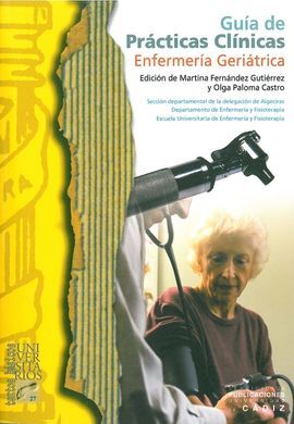 GUÃA DE PRÃCTICAS CLÃNICAS DE ENFERMERÃA GERIÃTRICA