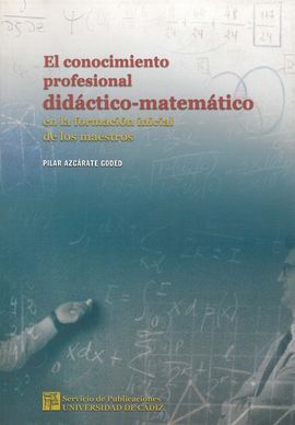 CONOCIMIENTO PROFESIONAL DIDÃCTICO-MATEMÃTICO EN LA FORMACIÃN DE LOS MAESTROS