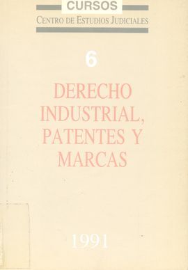 DERECHO INDUSTRIAL, PATENTES Y MARCAS