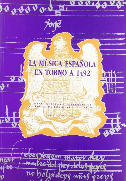 LA MÚSICA ESPAÑOLA EN TORNO A 1492
