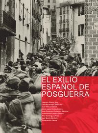 EL EXILIO ESPAÑOL DE POSGUERRA