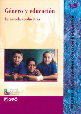 GÉNERO Y EDUCACIÓN. LA ESCUELA COEDUCATIVA