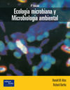 ECOLOGÍA MICROBIANA Y MICROBIOLOGÍA AMBIENTAL (4ª EDICIÓN)