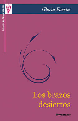 LOS BRAZOS DESIERTOS