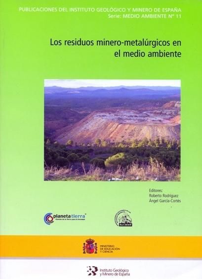 LOS RESIDUOS MINERO-METALÚRGICOS EN EL MEDIO AMBIENTE