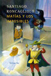 MATÃAS Y LOS IMPOSIBLES