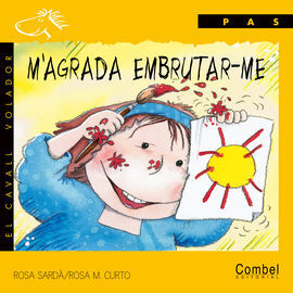 M'AGRADA EMBRUTAR-ME