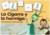 LA CIGARRA Y LA HORMIGA
