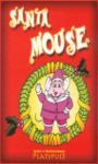 SANTA MOUSE, EDUCACIÓN INFANTIL. PROFESORADO