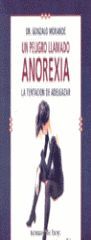 UN PELIGRO LLAMADO ANOREXIA