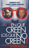 Â¿EN QUÃ CREEN LOS QUE NO CREEN?