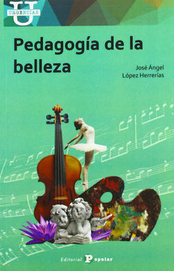 PEDAGOGIA DE LA BELLEZA